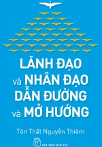 Lãnh Đạo Và Nhân Đạo – Dẫn Đường Và Mở Hướng