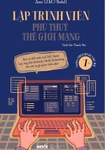 Lập Trình Viên – Phù Thủy Thế Giới Mạng