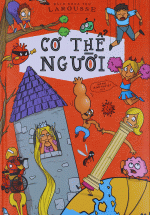 Bách Khoa Thư Larousse: Cơ Thể Người