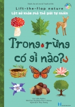 Lật Mở Khám Phá Thế Giới Tự Nhiên – Trong Rừng Có Gì Nào?