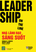 Leadership On The Line – Nhà Lãnh Đạo Sáng Suốt