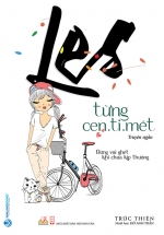 Les Từng Cen-Ti-Met