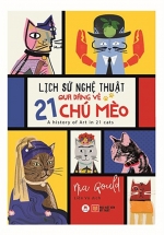Lịch Sử Nghệ Thuật Qua Dáng Vẻ 21 Chú Mèo