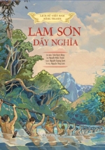 Lịch Sử Việt Nam Bằng Tranh – Lam Sơn Dấy Nghĩa (Bản Màu, Bìa Cứng)
