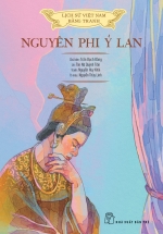 Lịch Sử Việt Nam Bằng Tranh – Nguyên Phi Ỷ Lan (Bản Màu, Bìa Cứng)