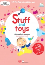 Lift-The-Flap-Lật Mở Khám Phá – Stuff And Toys – Những Đồ Vật Quanh Em
