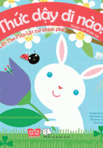 Lift The Flap – Lật Mở Khám Phá – Wake Up! Wake Up! – Thức Dậy Đi Nào