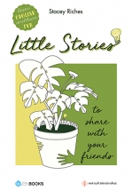 Little Stories – To Share With Your Friends