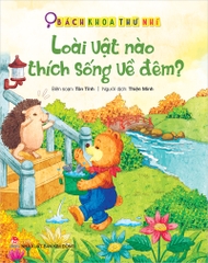 loai vat nao thich song ve dem 86e4ef28179a43bb9e9b19d4c7f7575f - Tuyển Chọn Sách Hay
