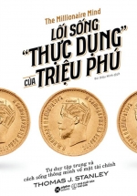 Lối Sống “Thực Dụng” Của Triệu Phú