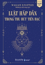 Luật Hấp Dẫn Trong Thu Hút Tiền Bạc