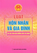 Luật Hôn Nhân Và Gia Đình Và Các Văn Bản Hướng Dẫn Thi Hành (DH)