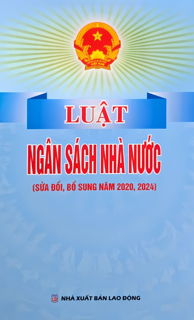 Luật Ngân Sách Nhà Nước (Sửa Đổi, Bổ Sung Năm 2020, 2024) (DH)