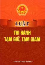 Luật Thi Hành Tạm Giữ, Tạm Giam (DH)