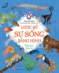luoc-su-su-song-bang-hinh-tien-hoa-ki-dieu-5b47f1a0576e431fac1b560b89731002 luoc su su song bang hinh tien hoa ki dieu 5b47f1a0576e431fac1b560b89731002 - Tuyển Chọn Sách Hay