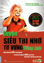 Luyện Siêu Trí Nhớ Từ Vựng Tiếng Anh (Dùng Kèm App – Tặng Thẻ Học Online Trị Giá 150.000)