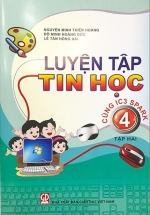 Luyện Tập Tin Học 4 – Tập 2 (Cùng IC3 Spark)