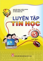 Luyện Tập Tin Học 5 – Tập 1 (Cùng IC3 Spark)