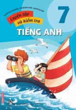 Luyện Tập Và Kiểm Tra Tiếng Anh 7