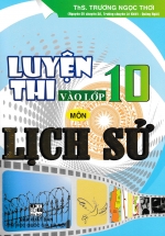 Luyện Thi Vào Lớp 10 Môn Lịch Sử