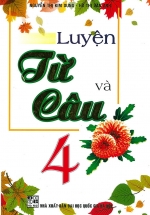 Luyện Từ Và Câu 4