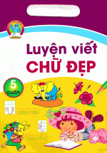 Bộ Túi Luyện Viết Chữ Đẹp (5 Cuốn )