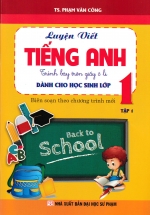 Luyện Viết Tiếng Anh – Trình Bày Trên Giấy Ô Li – Dành Cho Học Sinh Lớp 1 – Tập 1