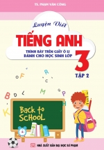 Luyện Viết Tiếng Anh – Trình Bày Trên Giấy Ô Li – Dành Cho Học Sinh Lớp 3 – Tập 2