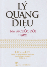 Lý Quang Diệu Bàn Về Cuộc Đời