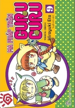 Ma Pháp Trận Guru Guru – Tập 9