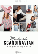 Mặc Đẹp Kiểu Scandinavian