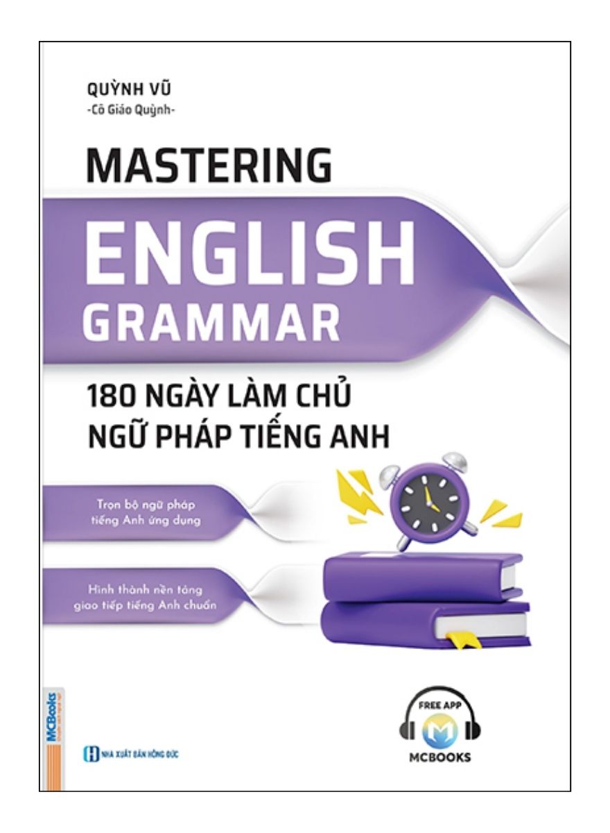 Mastering English Grammar – 180 Ngày Làm Chủ Ngữ Pháp Tiếng Anh