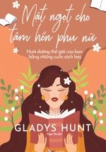 Mật Ngọt Cho Tâm Hồn Phụ Nữ