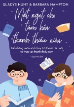 Mật Ngọt Cho Tâm Hồn Thanh Thiếu Niên