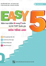 Easy 5 – Sách Luyện Thi THPT Quốc Gia Môn Tiếng Anh