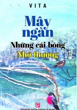 Mây Ngàn – Những Cái Bóng Nhớ Thương