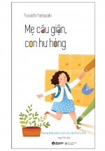 Mẹ Cáu Giận Con Hư Hỏng