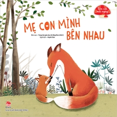 me con minh ben nhau 42c0ba3d305243cca096712384ee06f9 - Tuyển Chọn Sách Hay