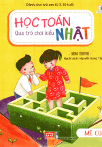 Học Toán Qua Trò Chơi Kiểu Nhật – Mê Cung