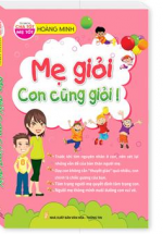 Mẹ Giỏi Con Cũng Giỏi