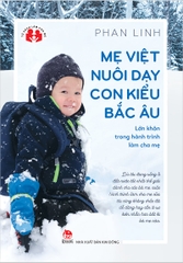 me-viet-day-con-kieu-bac-au-f0818b5e988e4b96bc0314a8c41aad80-bea2c59e3a56485e9f77c53123b18177 me viet day con kieu bac au f0818b5e988e4b96bc0314a8c41aad80 bea2c59e3a56485e9f77c53123b18177 - Tuyển Chọn Sách Hay