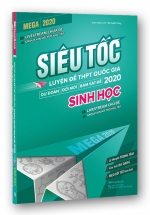 [Dọn Kho] Mega 2020 – Siêu Tốc Luyện Đề THPT Quốc Gia 2020 – Sinh Học