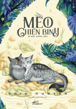 Mèo Chiến Binh – Bí Mật Rừng Sâu