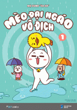 Mèo Đại Ngáo Vô Địch (Tập 1)