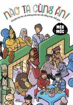 Mèo Mốc – Nào Ta Cùng Ăn