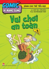 mic ki nang song vui choi an toan bia 4278c8e3b0ec4ecfaa1503e5928c4057 c7d03212dba6450ba26c59b34483796d - Tuyển Chọn Sách Hay