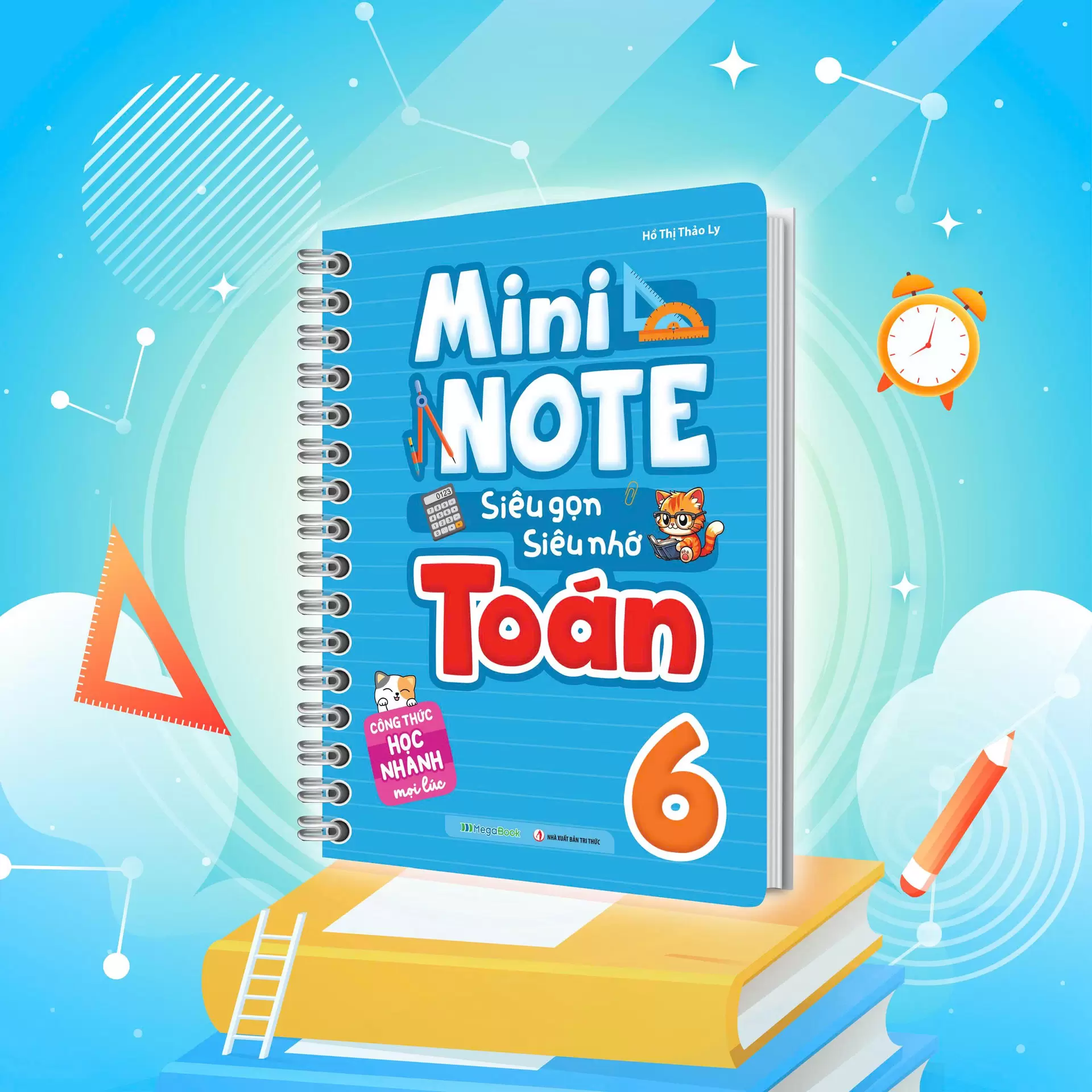 Mininote – Siêu Gọn, Siêu Nhớ Toán 6