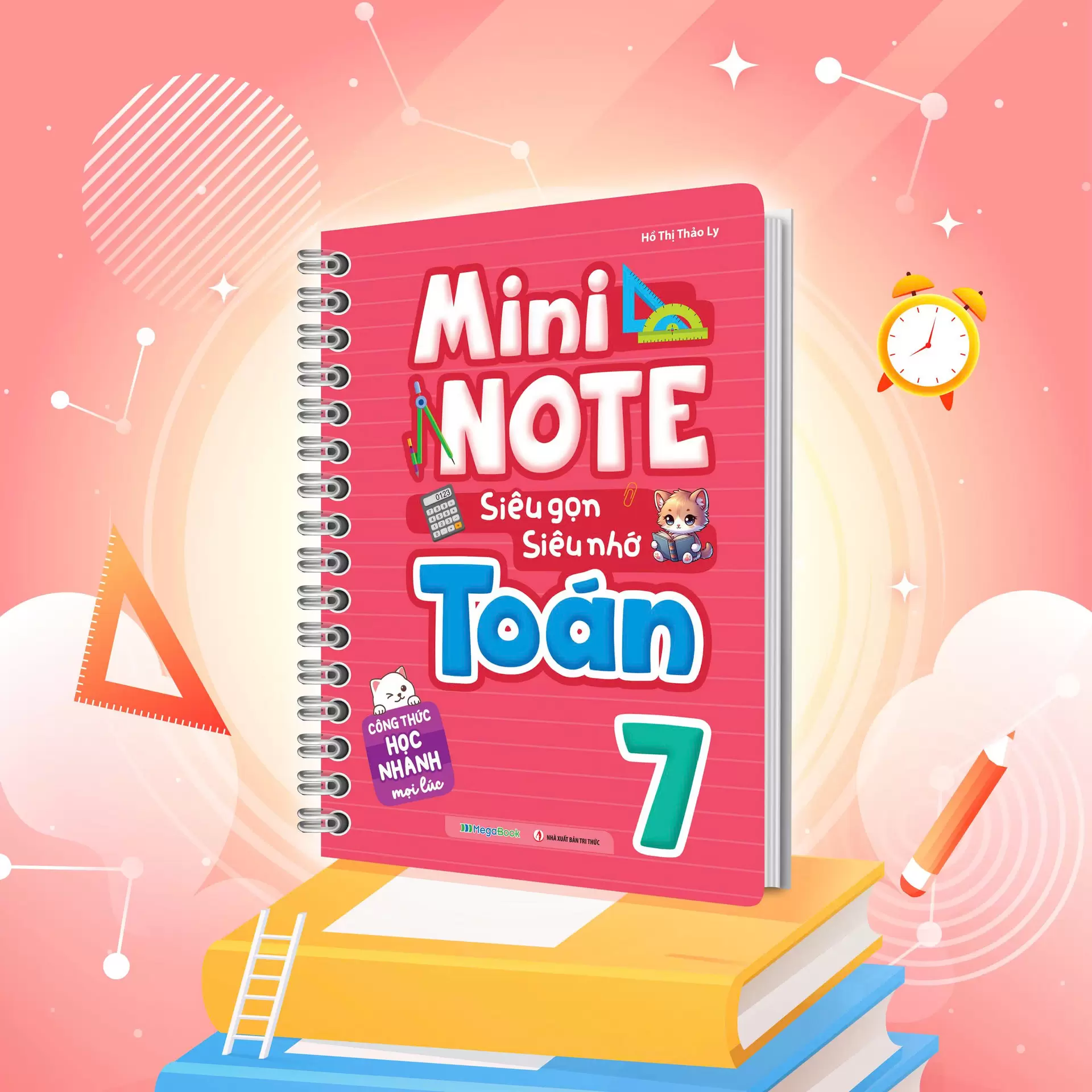 Mininote – Siêu Gọn, Siêu Nhớ Toán 7