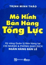 Mô Hình Bán Hàng Tổng Lực