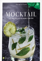 MOCKTAIL – 210 Công Thức Pha Chế Mocktail Tuyệt Đỉnh